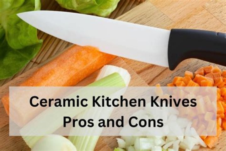Are ceramic knives good?