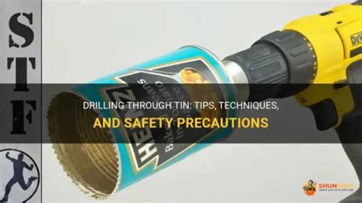 Can you drill through tin?