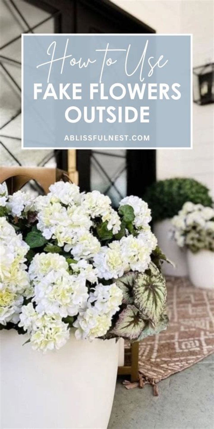 Can you use fake flowers outside?