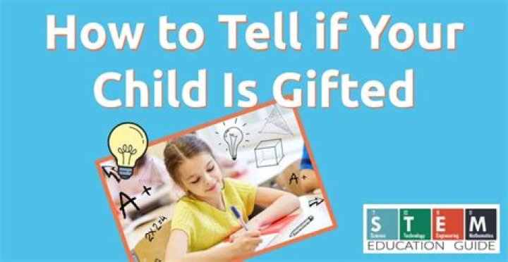 How can you tell if your child is gifted?