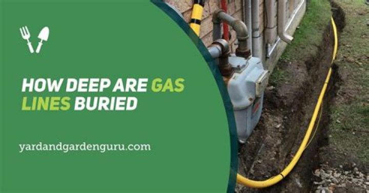 How deep does a gas line need to be buried in California?