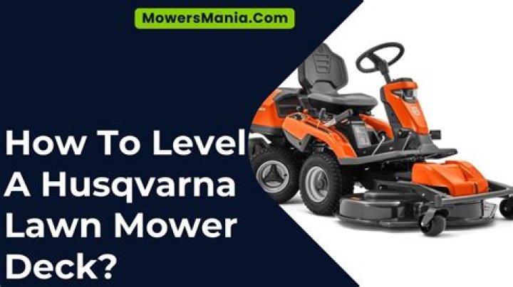 How do I check my mower deck level?