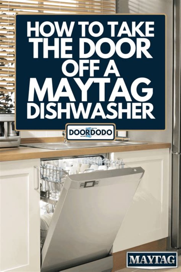How do I take the door off my Maytag dishwasher?