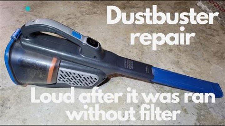 How long should a DustBuster last?