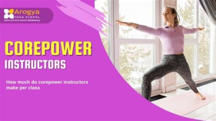 How much do CorePower instructors make?