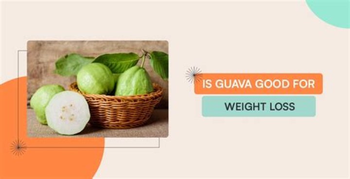 Is Guava bad for weight loss?
