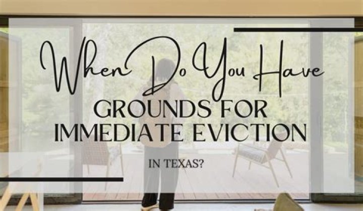 What are grounds for immediate eviction?