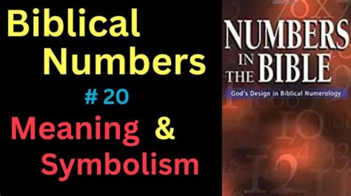 What does 20 mean in Bible?