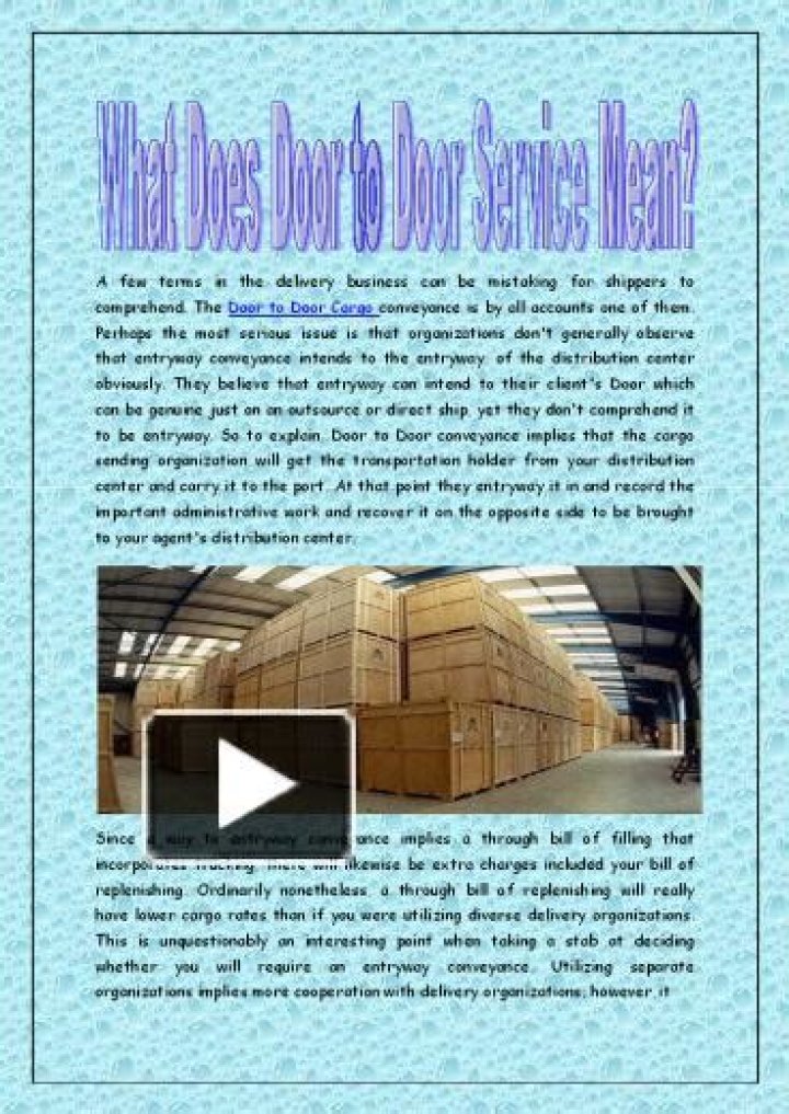 What does door to door service mean?