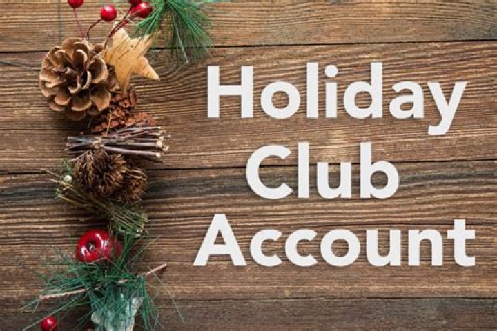 What is a holiday club account?