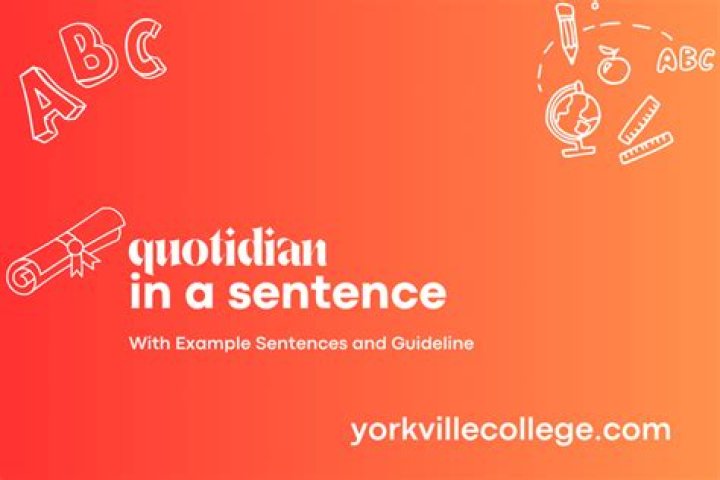 What is a quotidian sentence?