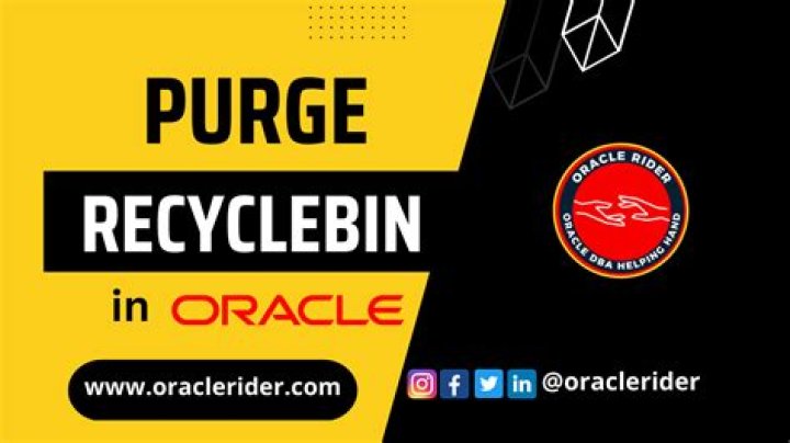 What is purge Recyclebin in Oracle?