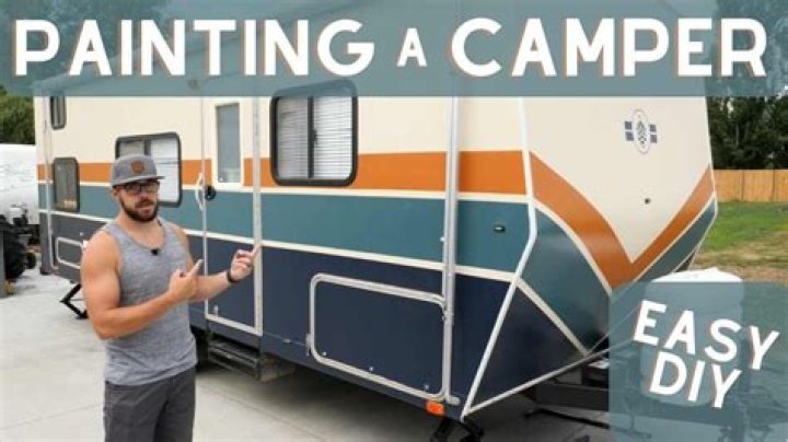 What kind of paint do you use to paint a camper?