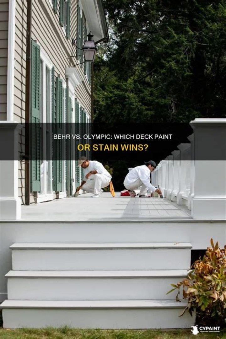 Which stain is better Olympic or Behr?