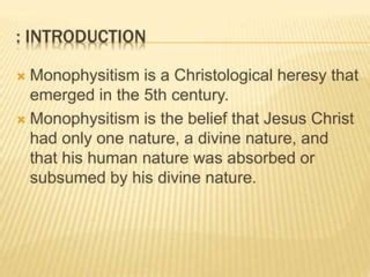 Who started monophysitism heresy?