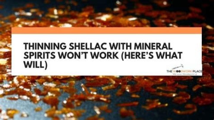 Will mineral spirits harm shellac?